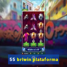 55 brlwin plataforma